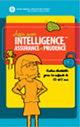 Agir avec intelligence, assurance et prudence